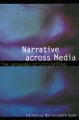 Narrative Across Media The Languages of Storytelling  9780803289932 Front Cover