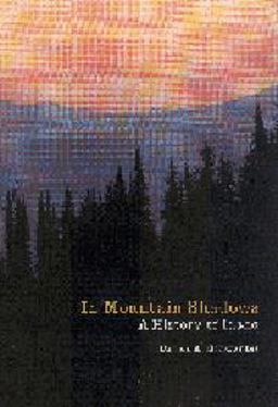 In Mountain Shadows A History of Idaho  9780803292413 Front Cover