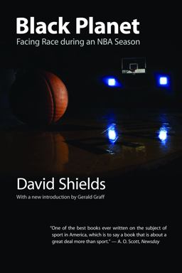Black Planet Facing Race During an NBA Season  9780803293540 Front Cover