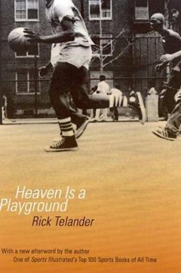 Heaven Is a Playground 2nd 9780803294530 Front Cover