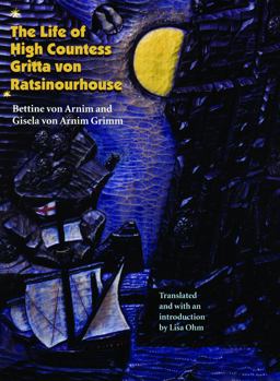 Life of High Countess Gritta Von Ratsinourhouse  9780803296206 Front Cover
