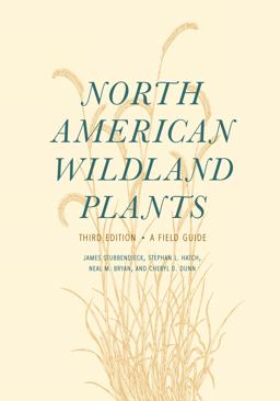North American Wildland Plants: A Field Guide  9780803299658 Front Cover
