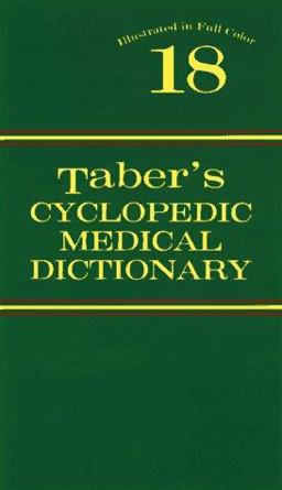 Taber's Cyclopedic Medical Dictionary 18th 9780803601949 Front Cover