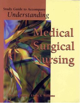 Understanding Medical-Surgical Nursing