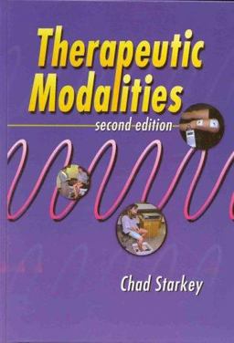Therapeutic Modalities 2nd 1998 Revised  9780803603547 Front Cover