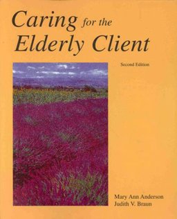 Caring for the Elderly Client