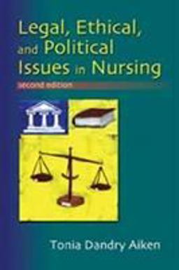 Legal, Ethical, and Political Issues in Nursing 2nd 9780803605718 Front Cover