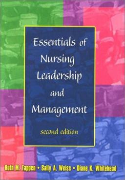 Essentials of Nursing Leadership and Management 2nd 2001 Revised  9780803608177 Front Cover