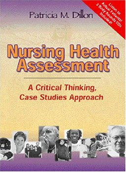 Nursing Health Assessment A Critical Thinking, Case Studies Approach (with 2 Auscultation Audio Cds)  9780803608825 Front Cover