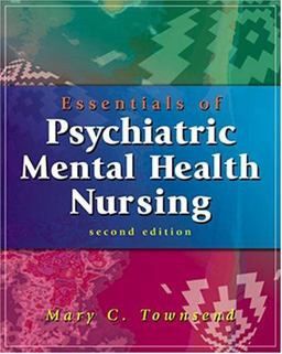 Essentials of Psychiatirc Mental Health Nursing