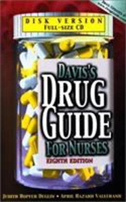 Davis's Drug Guide for Nurses with Disk 8th 9780803609389 Front Cover