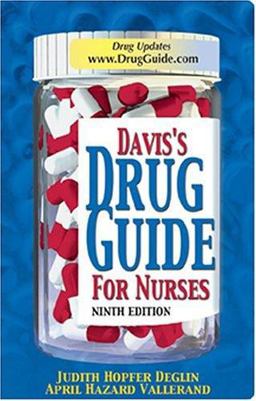 Davis's Drug Guide for Nurses 9th 9780803611542 Front Cover