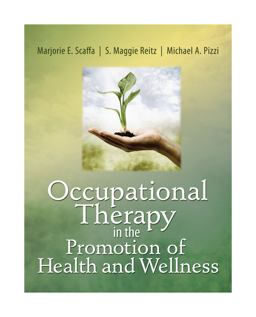 Occupational Therapy in the Promotion of Health and Wellness  9780803611931 Front Cover
