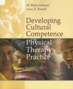 Developing Cultural Competence in Physical Therapy Practice  9780803611955 Front Cover