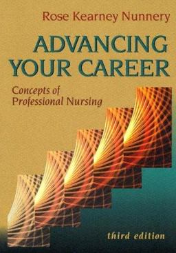 Advancing Your Career Concepts of Professional Nursing 3rd 9780803612167 Front Cover