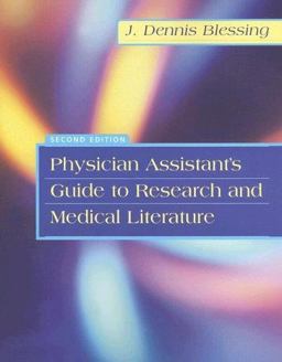 Physician Assistant's Guide to Research and Medical Literature 2nd 9780803612440 Front Cover