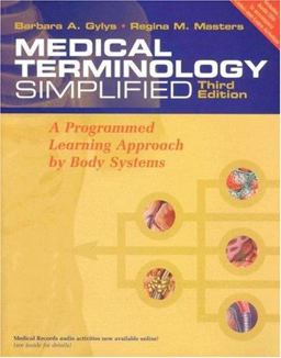 Medical Terminology Simplified A Programmed Learning Approach by Body Systems 3rd 9780803613409 Front Cover