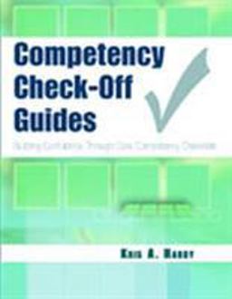 Competency Check-Off Guides Building Confidence Through Core Competency Checklists  9780803614680 Front Cover