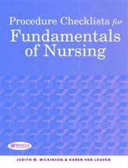 Procedure Checklists for Fundamentals of Nursing