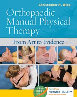 Orthopaedic Manual Physical Therapy From Art to Evidence  9780803614970 Front Cover