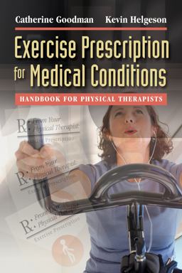 Exercise Prescription for Medical Conditions Handbook for Physical Therapists  9780803617148 Front Cover
