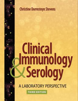 Clinical Immunology and Serology A Laboratory Perspective 3rd 9780803618145 Front Cover