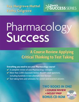 Pharmacology Success A Course Review Applying Critical Thinking to Test Taking  9780803618213 Front Cover