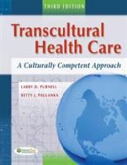 Transcultural Health Care A Culturally Competent Approach 3rd 9780803618657 Front Cover