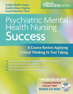 Psychiatric Mental Health Nursing Success A Course Review Applying Critical Thinking to Test Taking  9780803618794 Front Cover