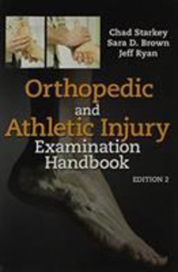 Package of Evaluation of Orthopedic and Athletic Injuries and Orthopedic Injury and Evaluation Handbook