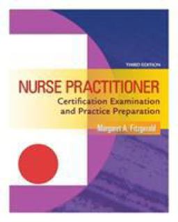 Nurse Practitioner Certification Examination and Practice Preparation 3rd 9780803621329 Front Cover