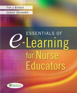 Essentials of e-Learning for Nurse Educators  9780803621732 Front Cover
