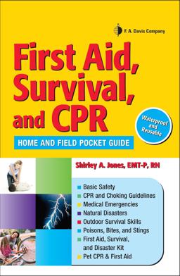 First Aid, Survival, and CPR Home and Field Pocket Guide  9780803621824 Front Cover