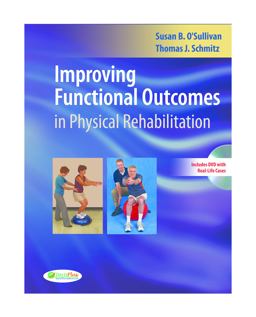 Improving Functional Outcomes in Physical Rehabilitation