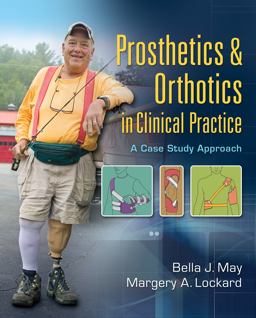 Prosthetics and Orthotics in Clinical Practice A Case Study Approach  9780803622579 Front Cover
