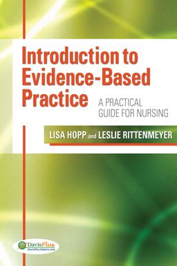 Introduction to Evidence-Based Practice A Practical Guide for Nursing  9780803623286 Front Cover