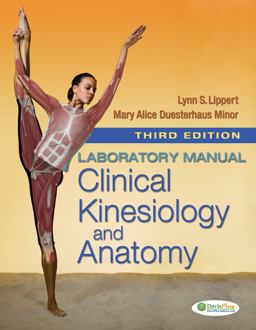 Laboratory Manual for Clinical Kinesiology and Anatomy 3rd 9780803623903 Front Cover