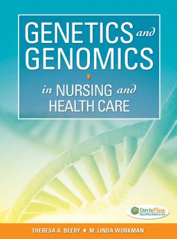 Genetics and Genomics in Nursing and Health Care  9780803624887 Front Cover