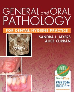General and Oral Pathology for Dental Hygiene Practice  9780803625778 Front Cover
