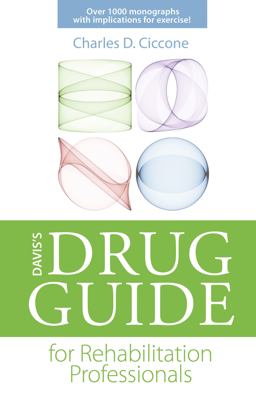 Davis's Drug Guide for Rehabilitation Professionals  9780803625891 Front Cover