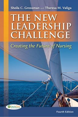 New Leadership Challenge Creating the Future of Nursing 4th 9780803626065 Front Cover