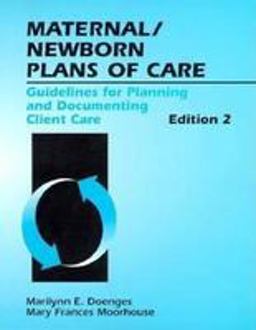 Maternal-Newborn Plans of Care