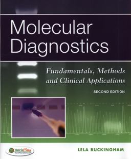 Molecular Diagnostics Fundamentals, Methods and Clinical Applications 2nd 9780803626775 Front Cover