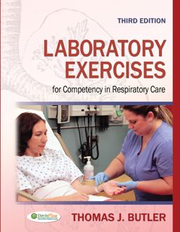 Laboratory Exercises for Competency in Respiratory Care 3rd 9780803626799 Front Cover