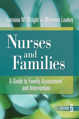 Nurses and Families: A Guide to Family Assessment and Intervention  9780803627390 Front Cover