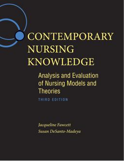 Contemporary Nursing Knowledge Analysis and Evaluation of Nursing Models and Theories 3rd 9780803627659 Front Cover