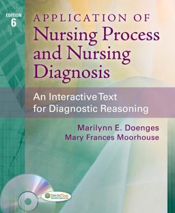 Application of Nursing Process and Nursing Diagnosis An Interactive Text for Diagnostic Reasoning 6th 9780803629127 Front Cover