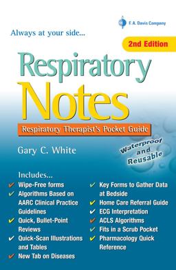 Respiratory Notes Respiratory Therapist's Pocket Guide 2nd 9780803629226 Front Cover