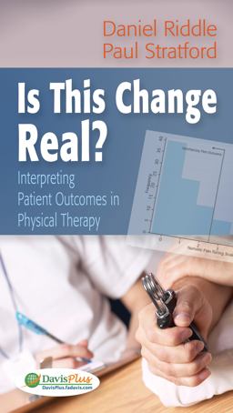 Is This Change Real? Interpreting Patient Outcomes in Physical Therapy  9780803629578 Front Cover