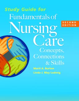 Study Guide for Fundamentals of Nursing Care Concepts, Connections and Skills 2nd 9780803639751 Front Cover